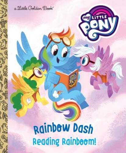 Rainbow Dash: Reading Rainboom! (My Little Pony) by Tallulah May: Used