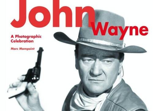 John Wayne: A Photographic Celebration – Paperback By Mompoint, Marc – VERY GOOD