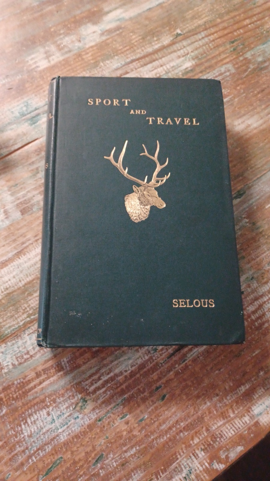 Sport And Travel East And West F.C. Selous Longmans, Green London 1900 First Ed