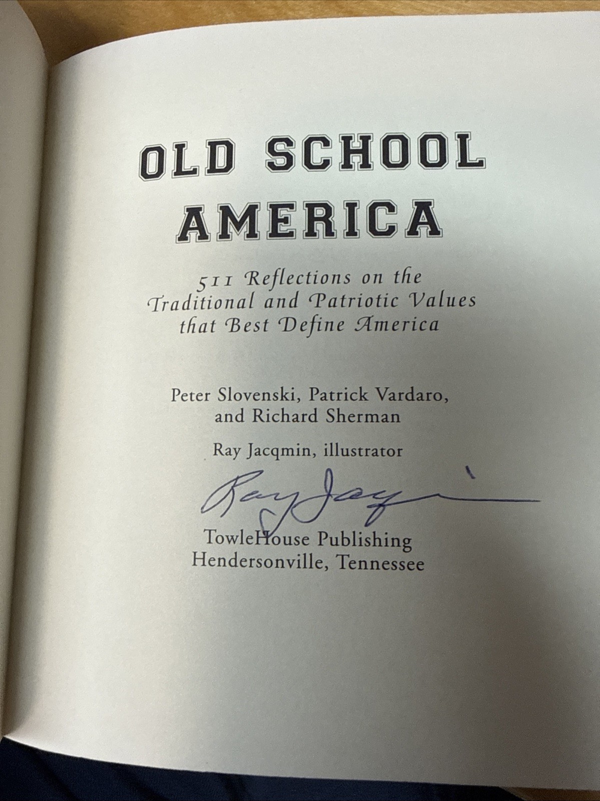 Old School America – TPB 1st Ed *Signed Ray Jacqmin* – Illustrated Americana