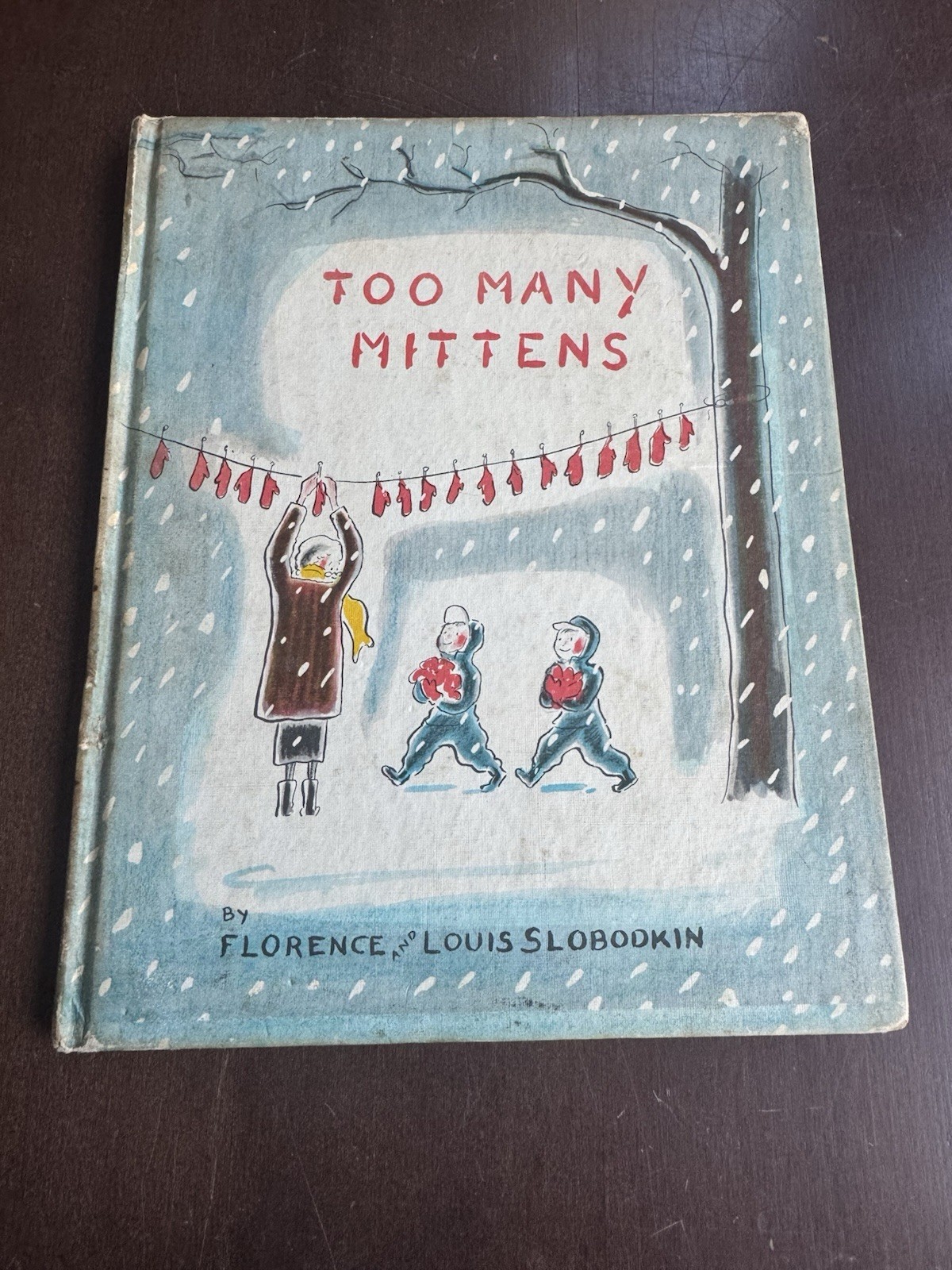 Vintage 1958 Too Many Mittens Book By Florence & Louis Slobodkin, HC