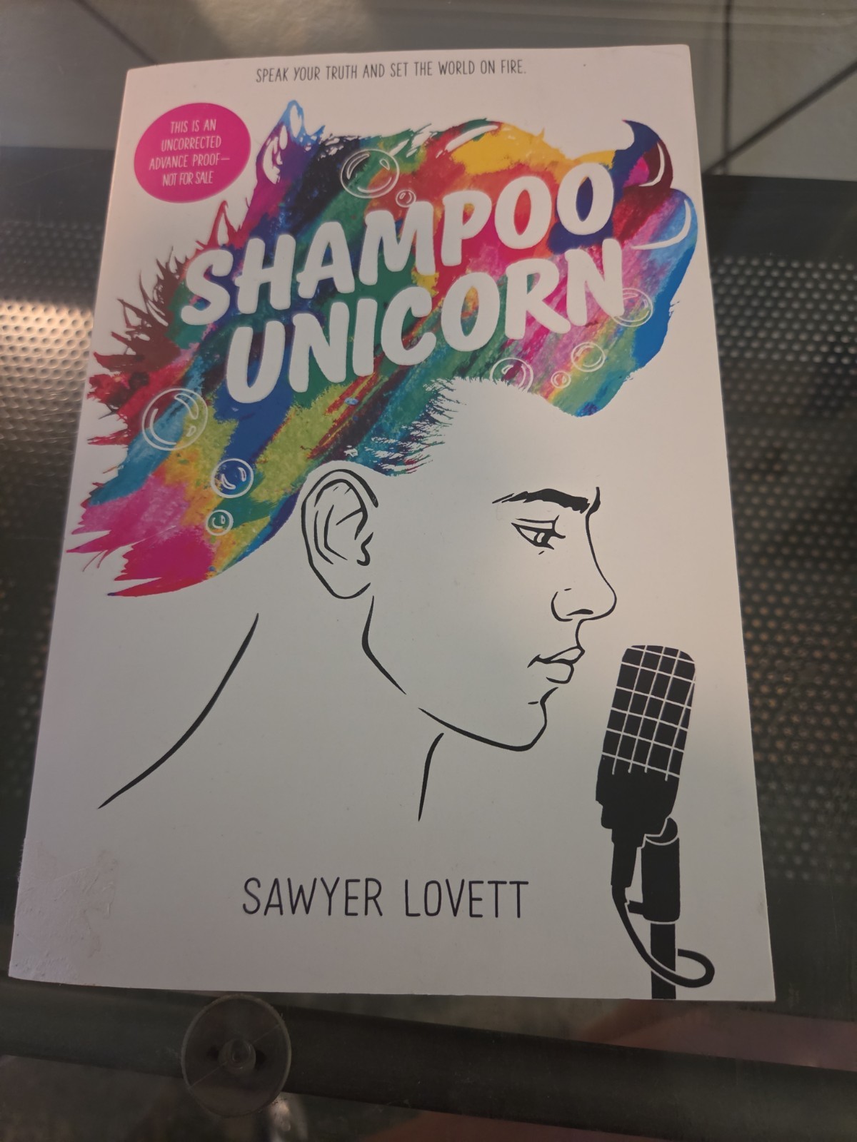 Shampoo Unicorn by Sawyer Lovett ARC paperback Proof