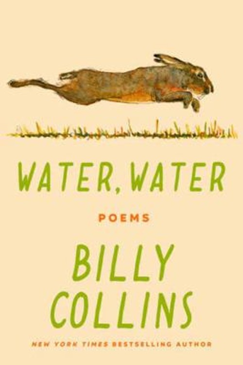 Water, Water : Poems Hardcover Billy Collins