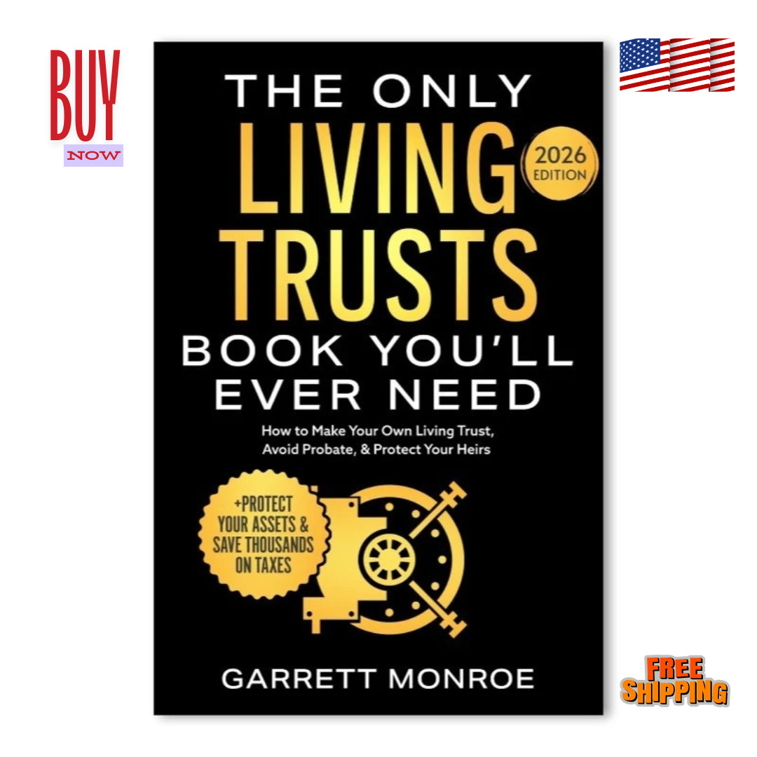 2026 Edition The Only Living Trusts Book You’ll Ever Need DIY Estate Planning