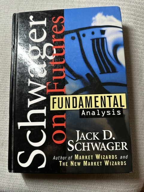 Schwager on Futures Fundamental Analysis Book by Jack D Schwager, 1995 HC