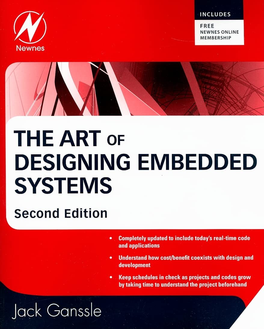 The Art of Designing Embedded Systems by Ganssle