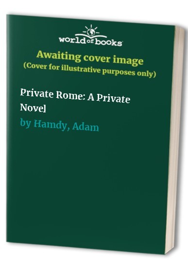 Private Rome A Private Novel – ACCEPTABLE