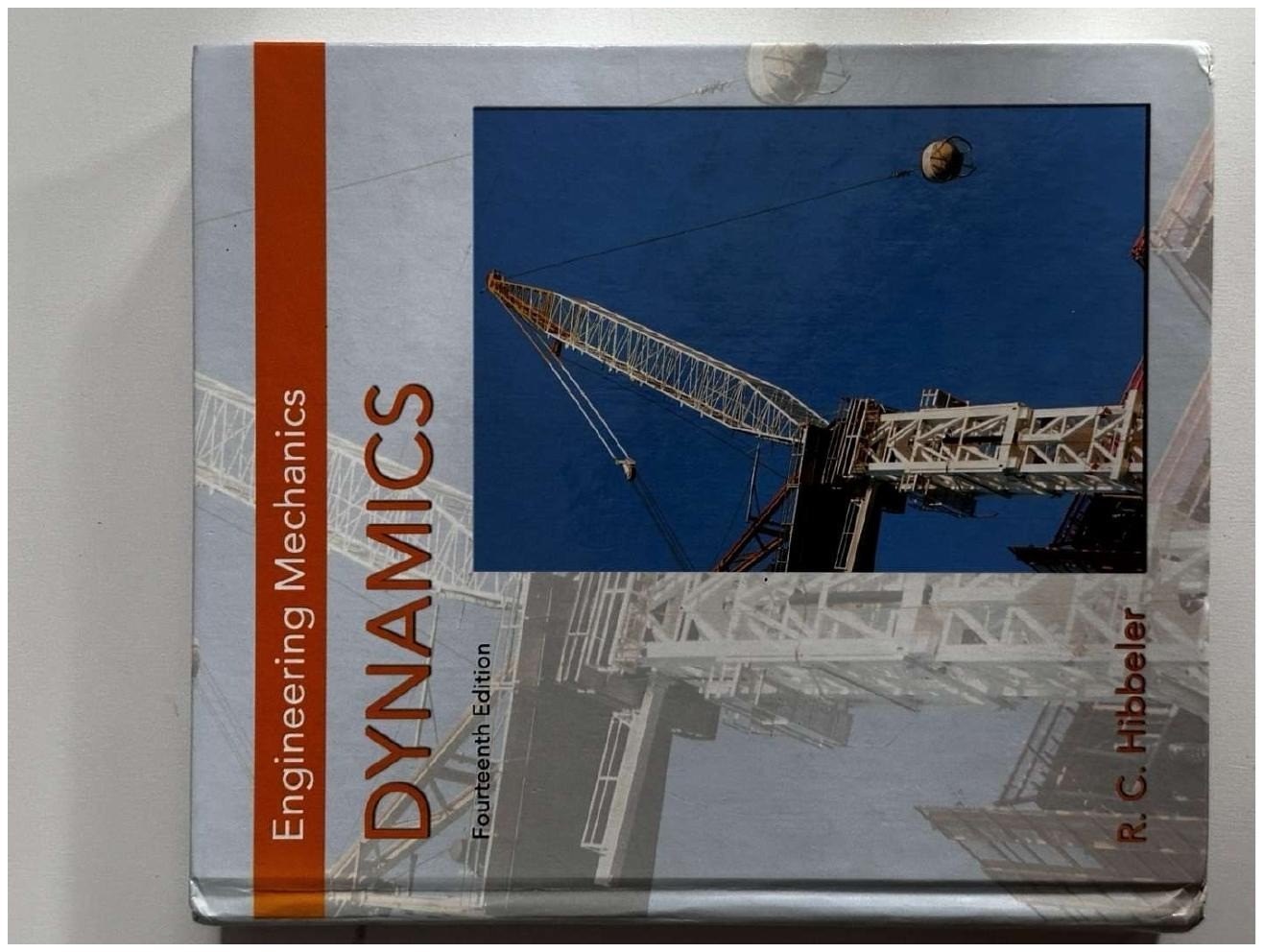 Engineering Mechanics Dynamics Hibbeler 14th Edition Hardcover Very Good