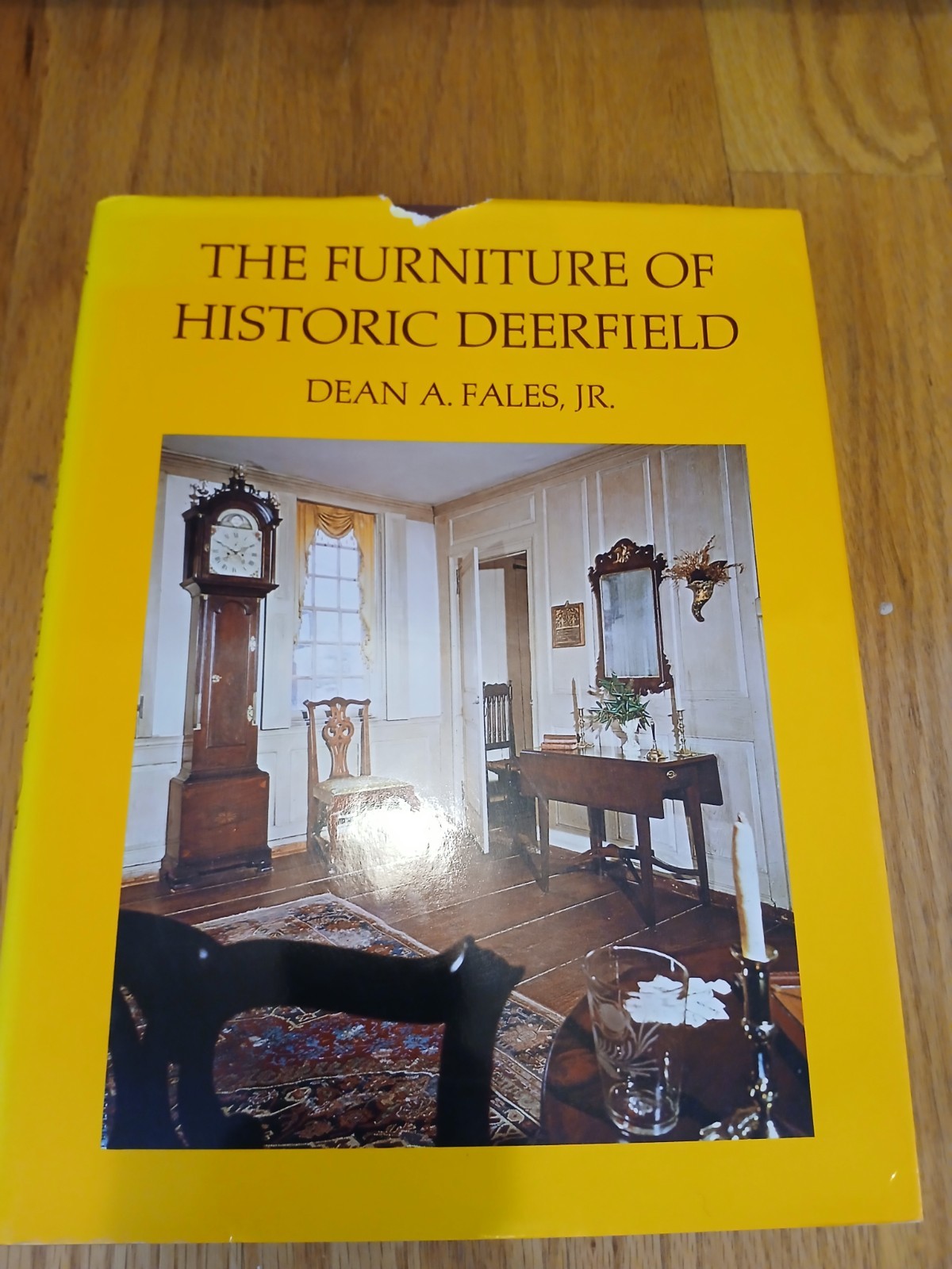 The Furniture of Historic Deerfield Hardcover Dean A. Fales “SIGNED” bk 1.4