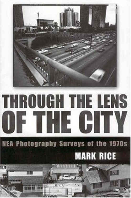 Through the Lens of the City : NEA Photography Surveys of the 197