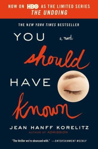 You Should Have Known – Paperback By Korelitz, Jean Hanff – GOOD