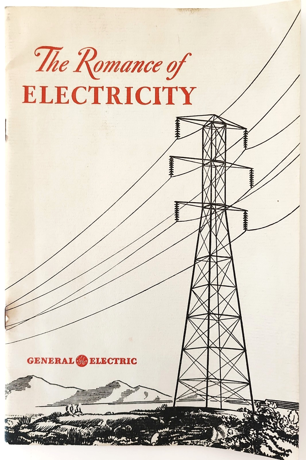 1943 The Romance Of Electricity General Electric GE Industrial Booklet PB