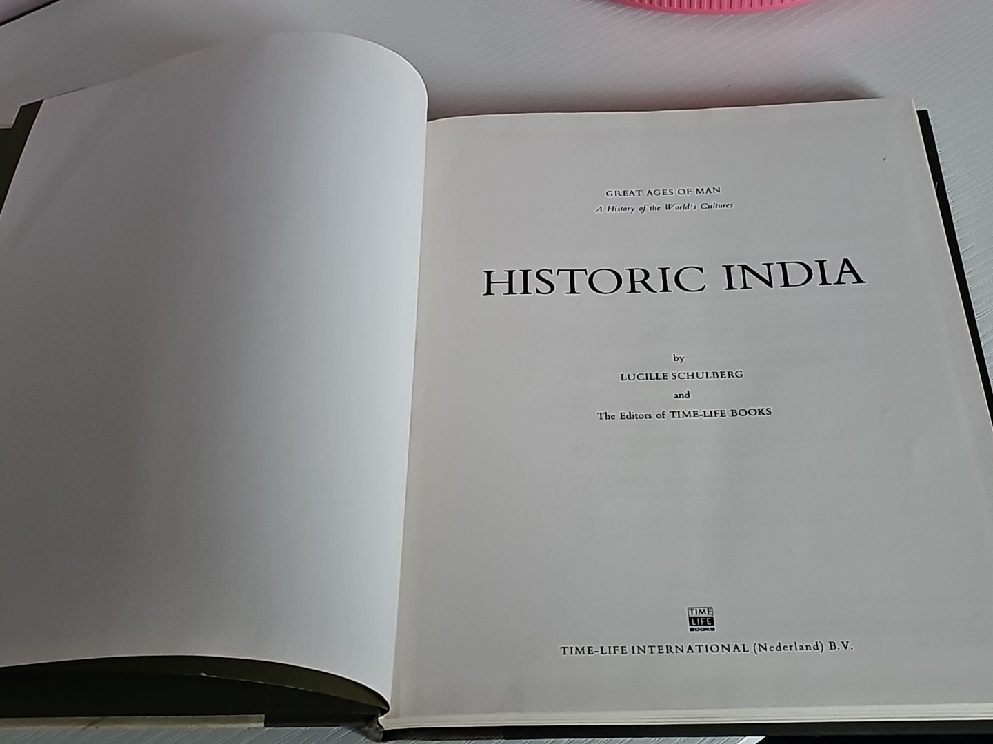 Historic India Lucille Schulberg Time Life Books 1976 Great Ages Of Man