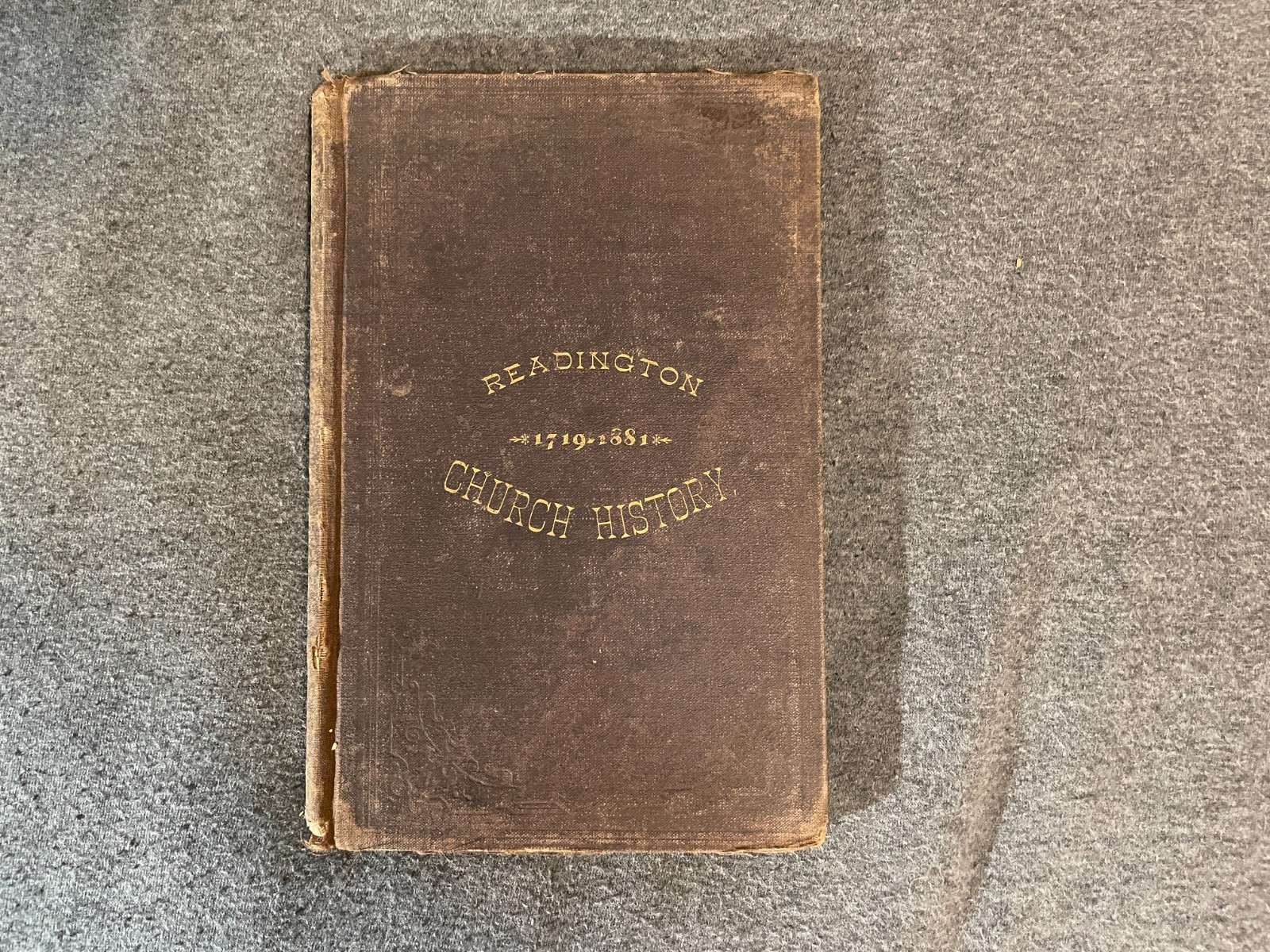 Readington NJ 1719 – 1881 Church History Hardcover Book Vintage 136 Pages HC