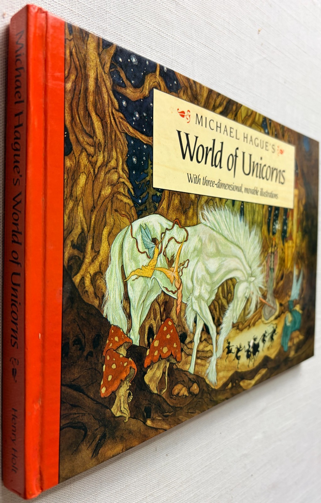 Michael Hague’s – World of Unicorns Pop-Up Book, 1st Edition Very Good Condition