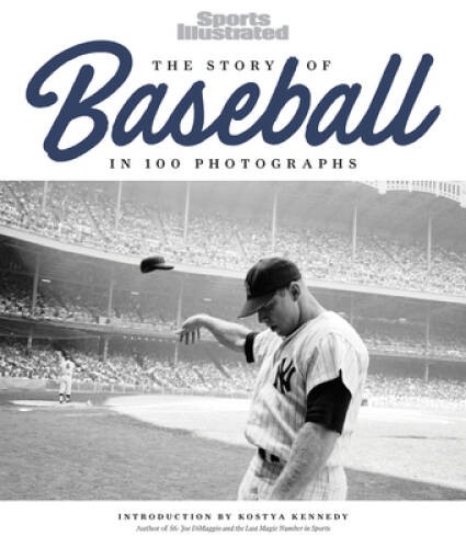 The Story of Baseball: In 100 Photographs – Hardcover – VERY GOOD
