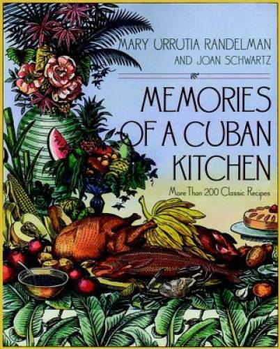 Memories of a Cuban Kitchen – Paperback By Schwartz, Joan – GOOD
