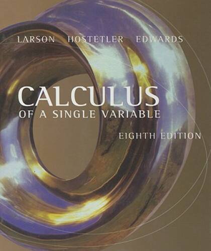 Calculus of a Single Variable – Hardcover By Larson, Ron – GOOD