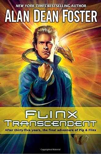 Flinx Transcendent: A Pip & Flinx – Hardcover, by Foster Alan Dean – Very Good