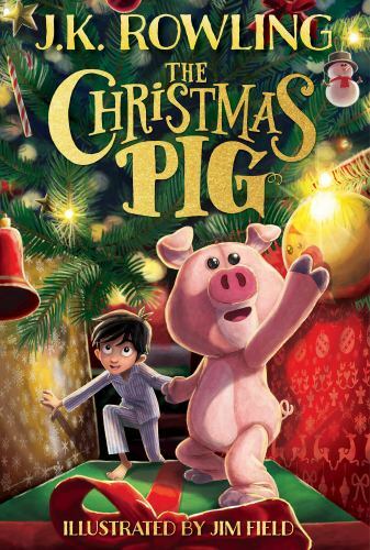 The Christmas Pig – Hardcover By Rowling, J. K. – VERY GOOD