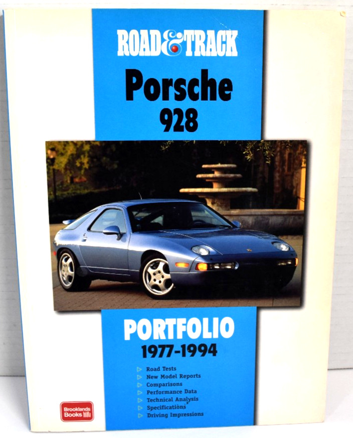 ROAD & TRACK PORSCHE 928 PORTFOLIO 1977-1994 (ROAD & TRACK By R M Clarke