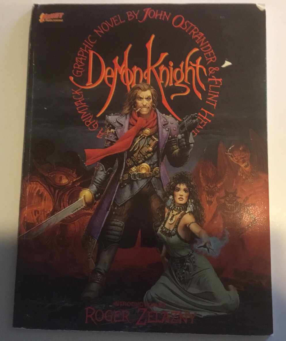 DEMON KNIGHT: A GRIMJACK GRAPHIC NOVEL By John Ostrander & Flint Henry