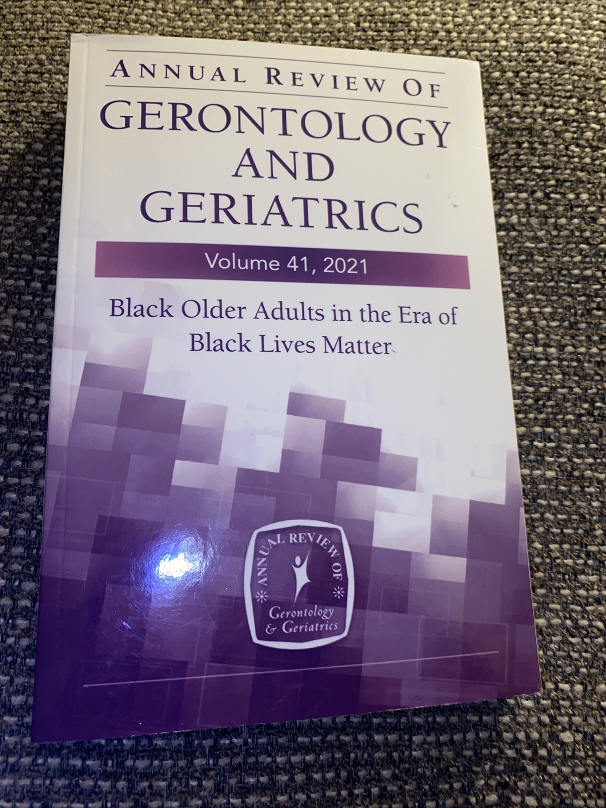 Annual Review of Gerontology and Geriatrics, Volume 41, 2021: Black Older
