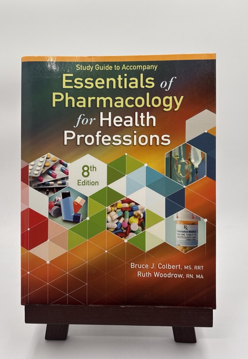 Essentials of Pharmacology for Health Professions 8th Edition
