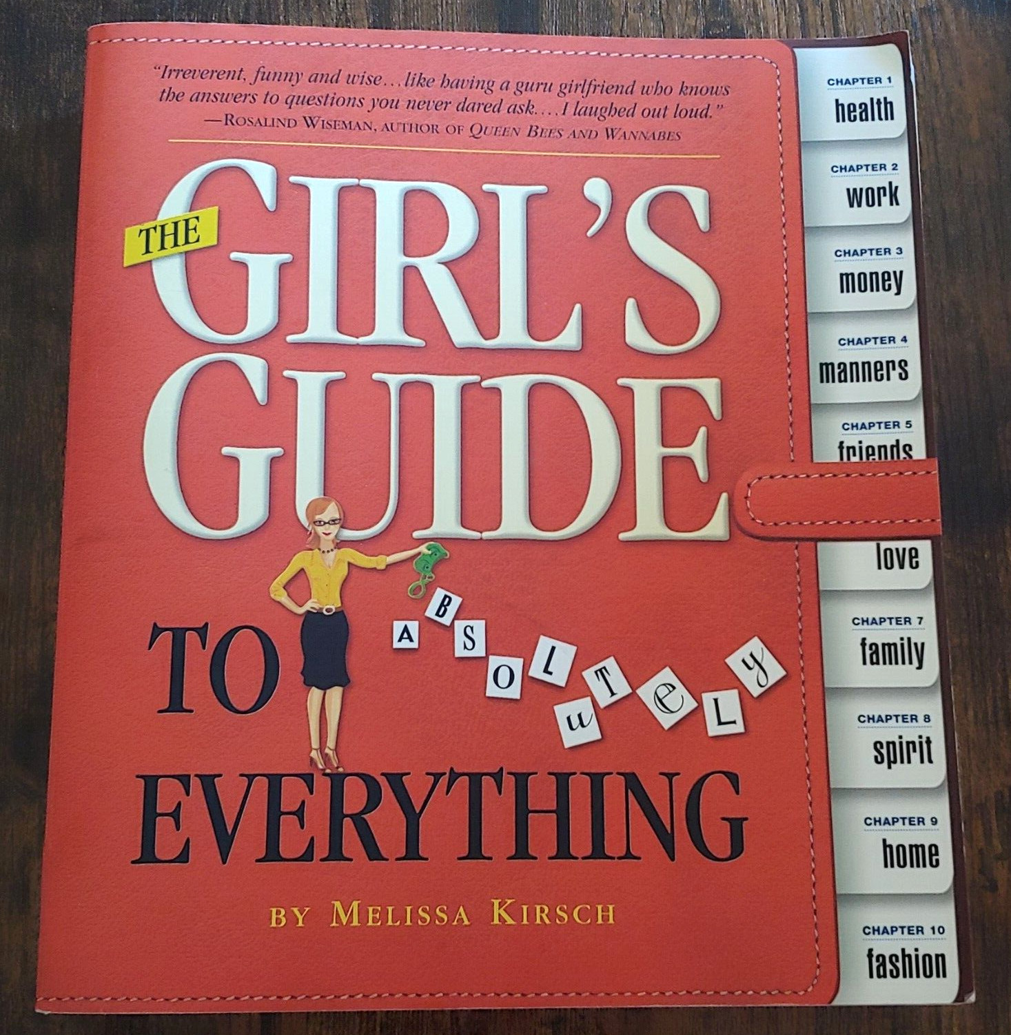 The Girl’s Guide to Absolutely Everything by Melissa Kirsch (2006, Trade…