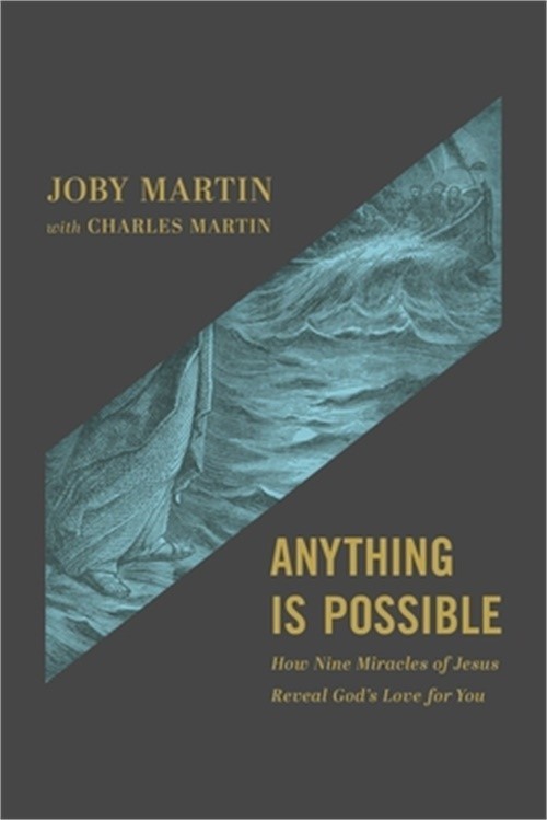 Anything Is Possible: How Nine Miracles of Jesus Reveal God’s Love for You (Pape