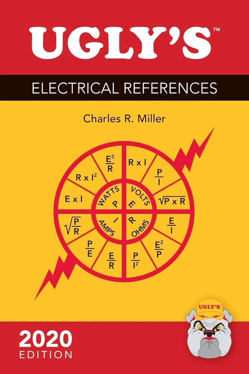 Ugly’s Electrical References, 2020 by Charles R. Miller spiralbound