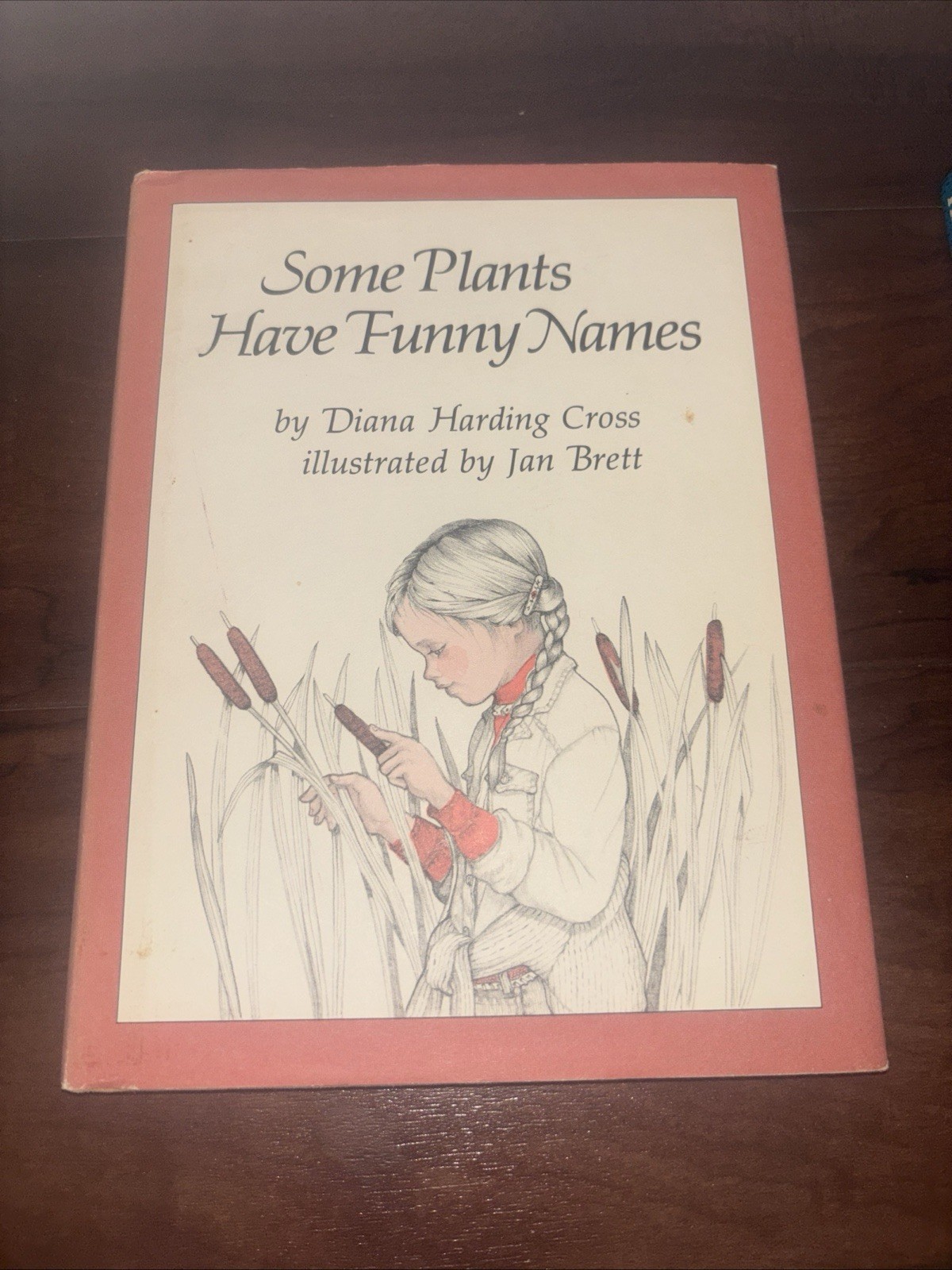 RARE Signed SOME PLANTS HAVE FUNNY NAMES Dianna Harding Cross Jan Brett