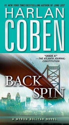 Back Spin (Myron Bolitar) – Mass Market Paperback By Coben, Harlan – GOOD