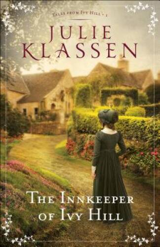 The Innkeeper of Ivy Hill (Tales From Ivy Hill) – Paperback – VERY GOOD