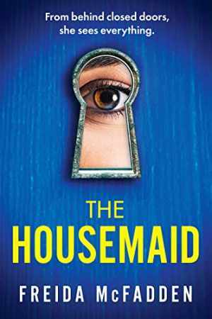 The Housemaid – Paperback, by McFadden Freida – Very Good