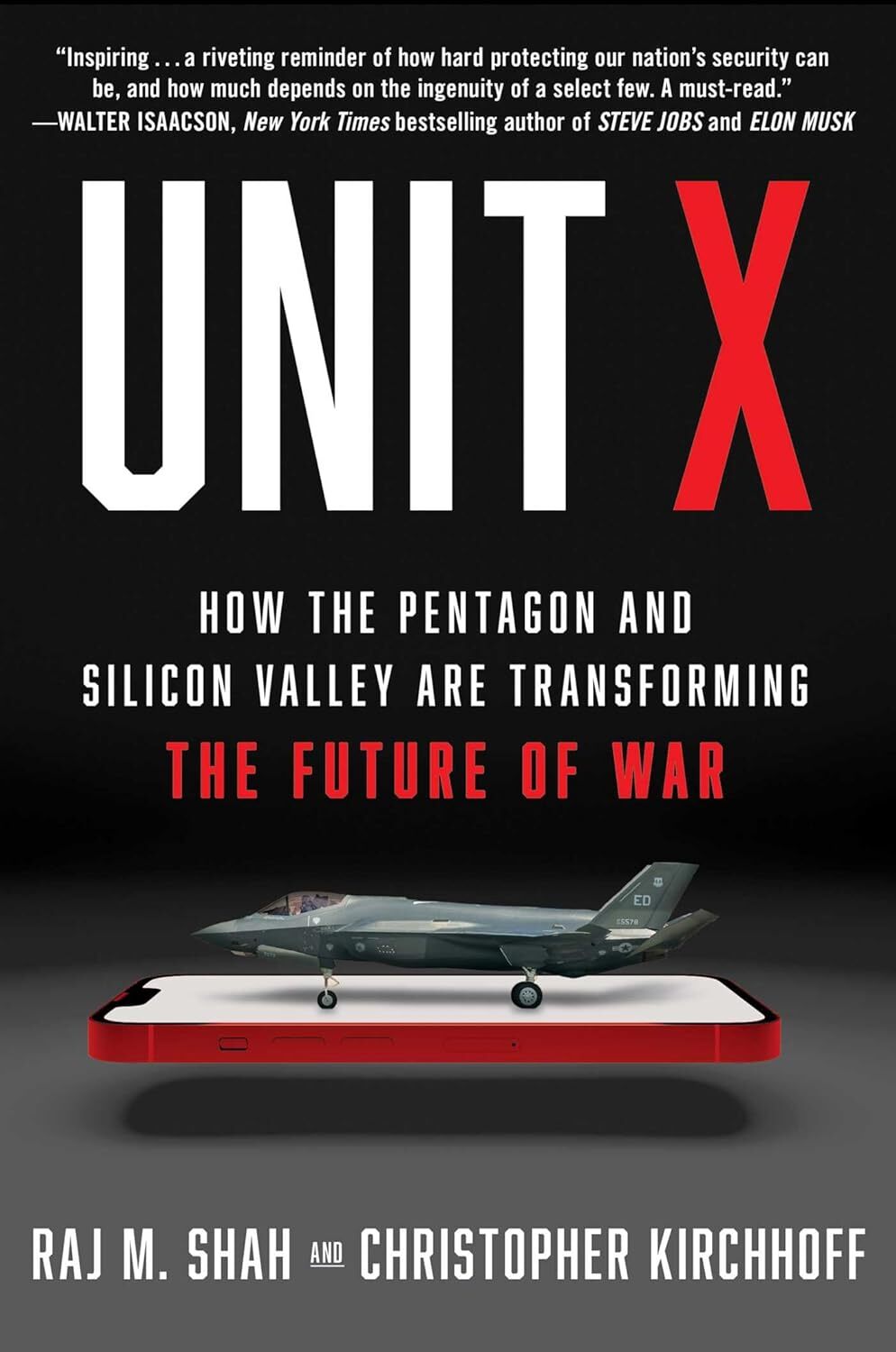 Unit X by Raj M. Shah and Christopher Kirchhoff NEW Hardcover