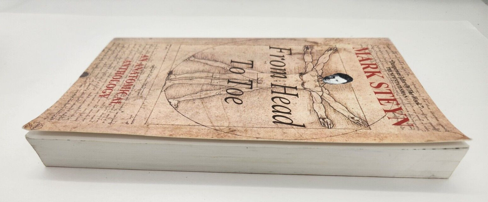 From Head To Toe 2004 Paperback Book by Mark Steyn SIGNED Anatomical anthology