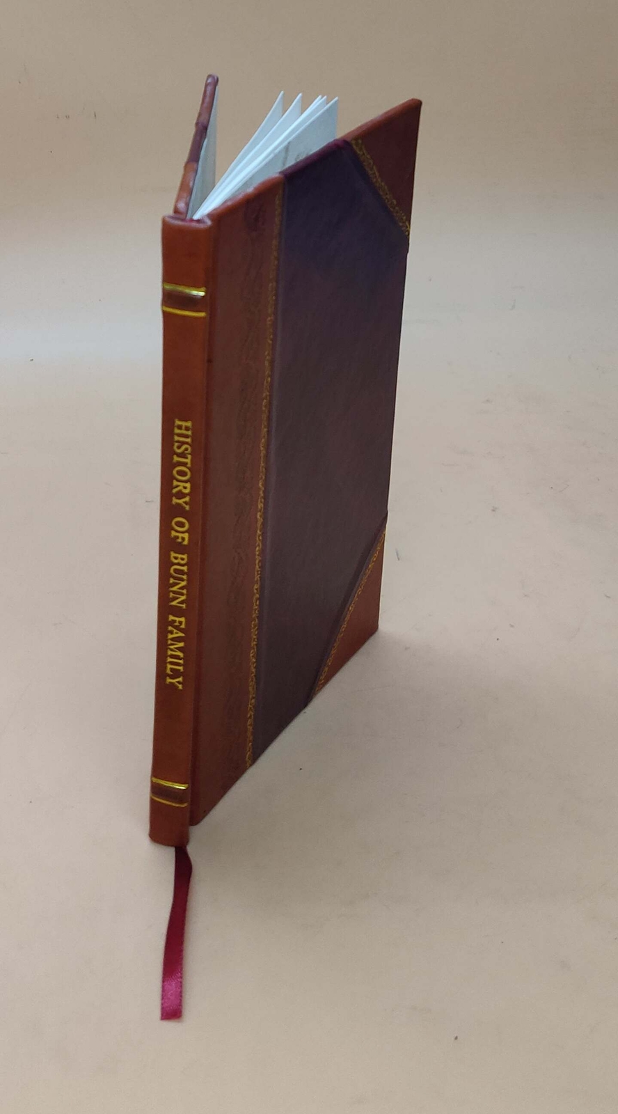 Supplement to History of Bunn family of America [edited by J.A. [Leather Bound]