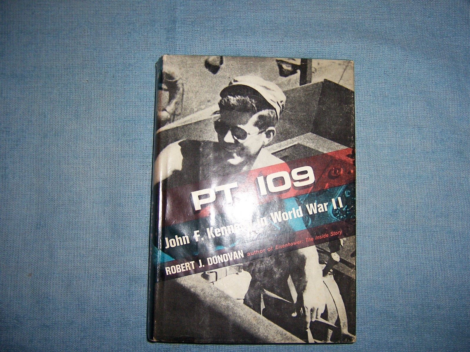 PT 109 by Robert J. Donovan/1st Ed/HCDJ/Military/War/WWII 1939-45