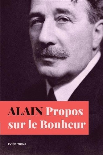 Alain Propos sur le Bonheur (Paperback)