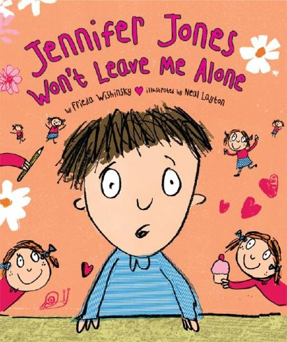 Jennifer Jones Won’t Leave Me Alone – Frieda Wishinsky – Acceptable – See co…