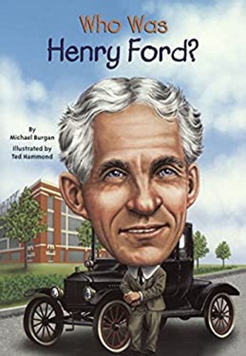 Who Was Henry Ford? Library Binding Michael Burgan