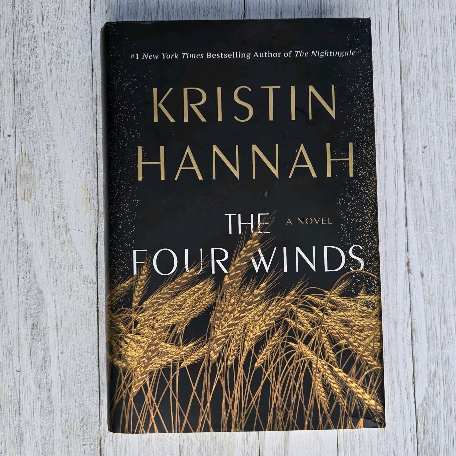 Four Winds A Novel by Kristin Hannah 2021 Hardcover