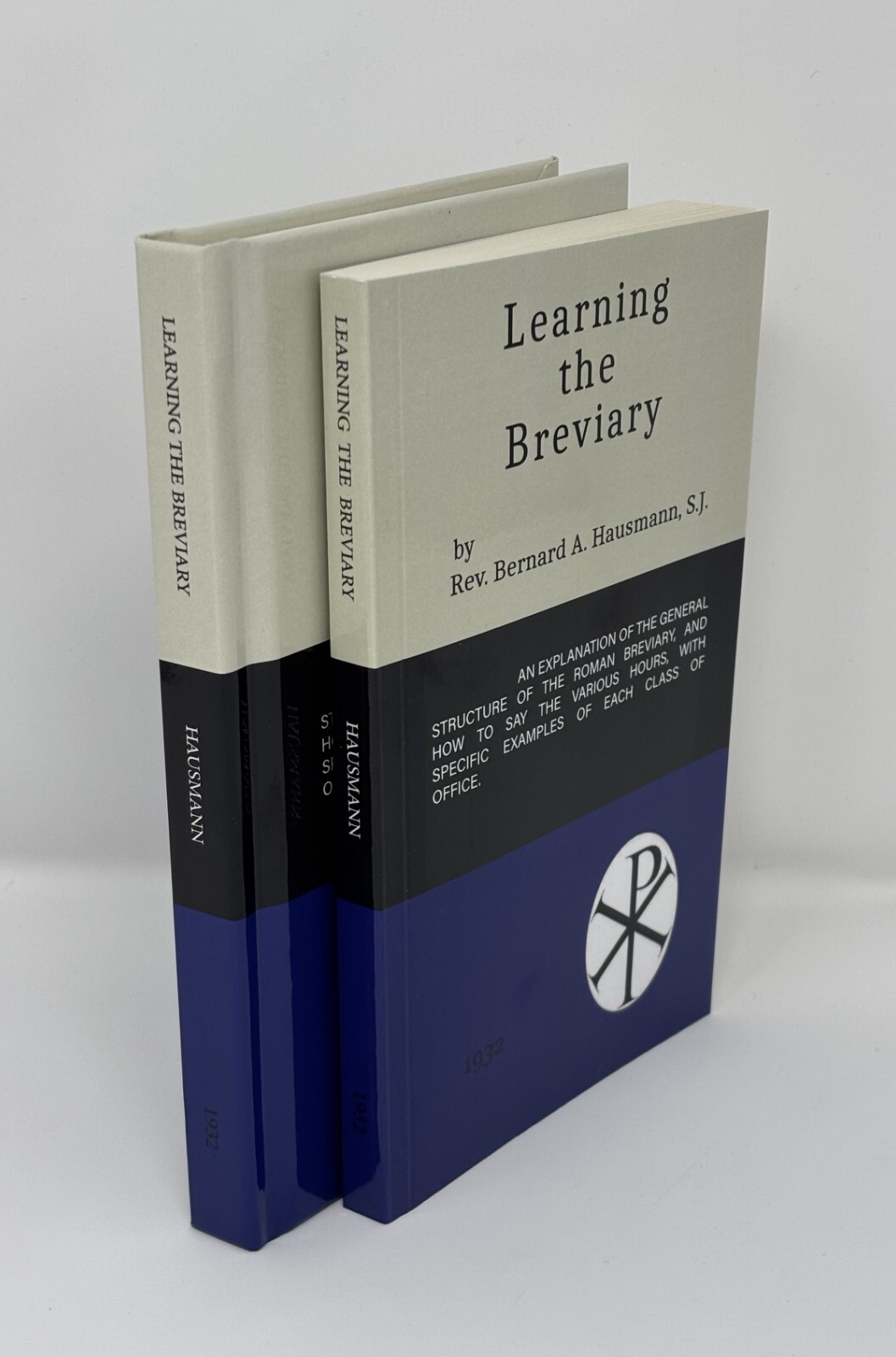 Learning the Breviary by Fr. Bernard Hausmann 1932 Divino Afflatu Divine Office