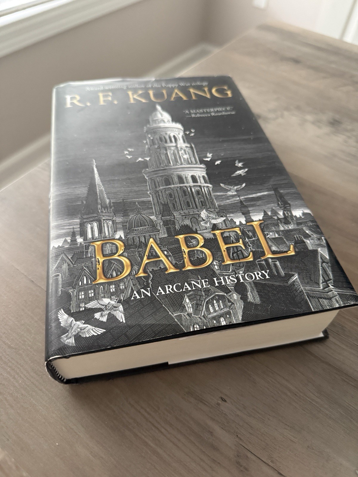 Babel: An Arcane History by R.F. Kuang Hardcover Alternative History Dust Jacket
