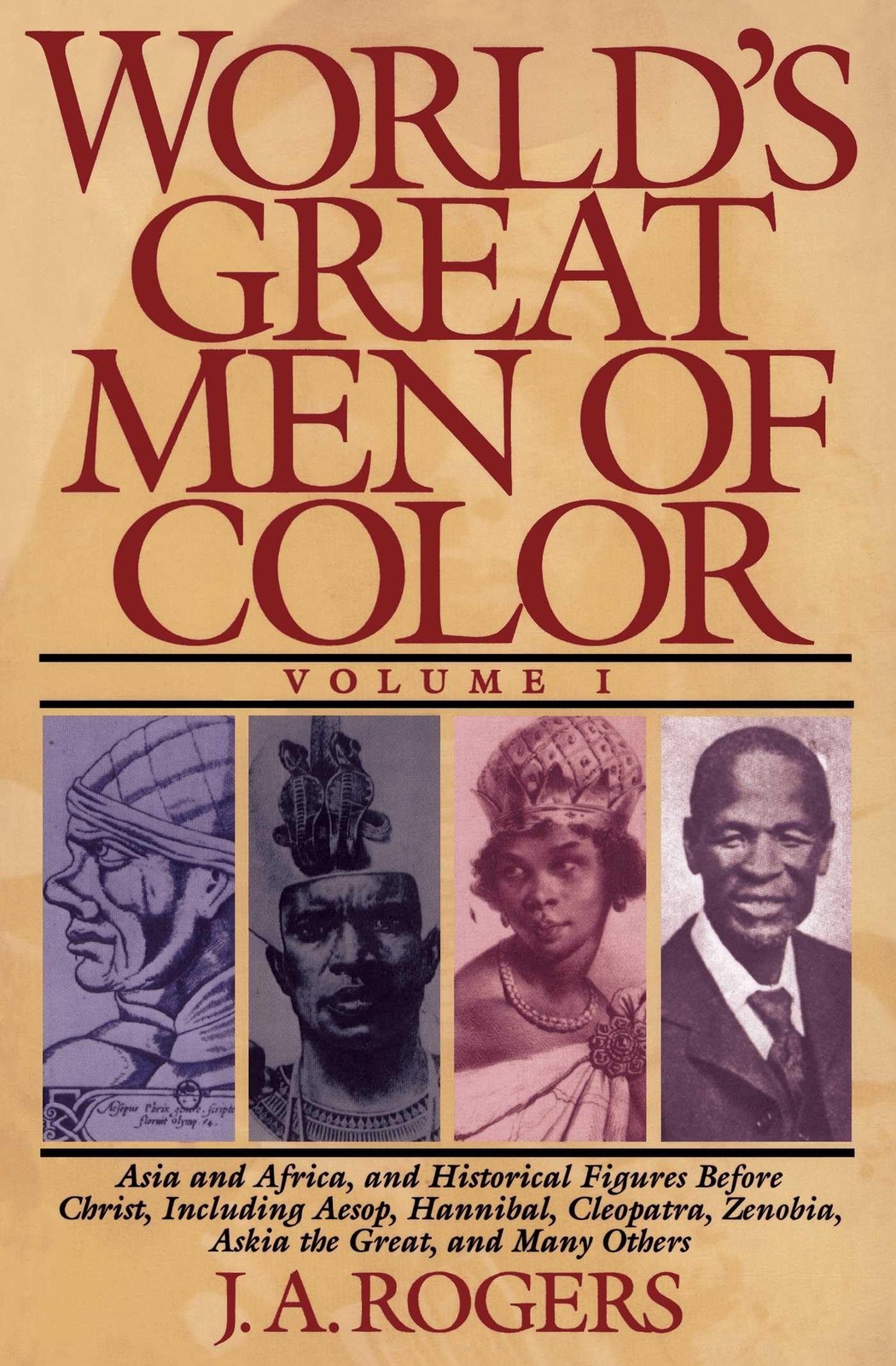 World’s Great Men of Color, Volume I: Asia and Africa, and Historical Figure…