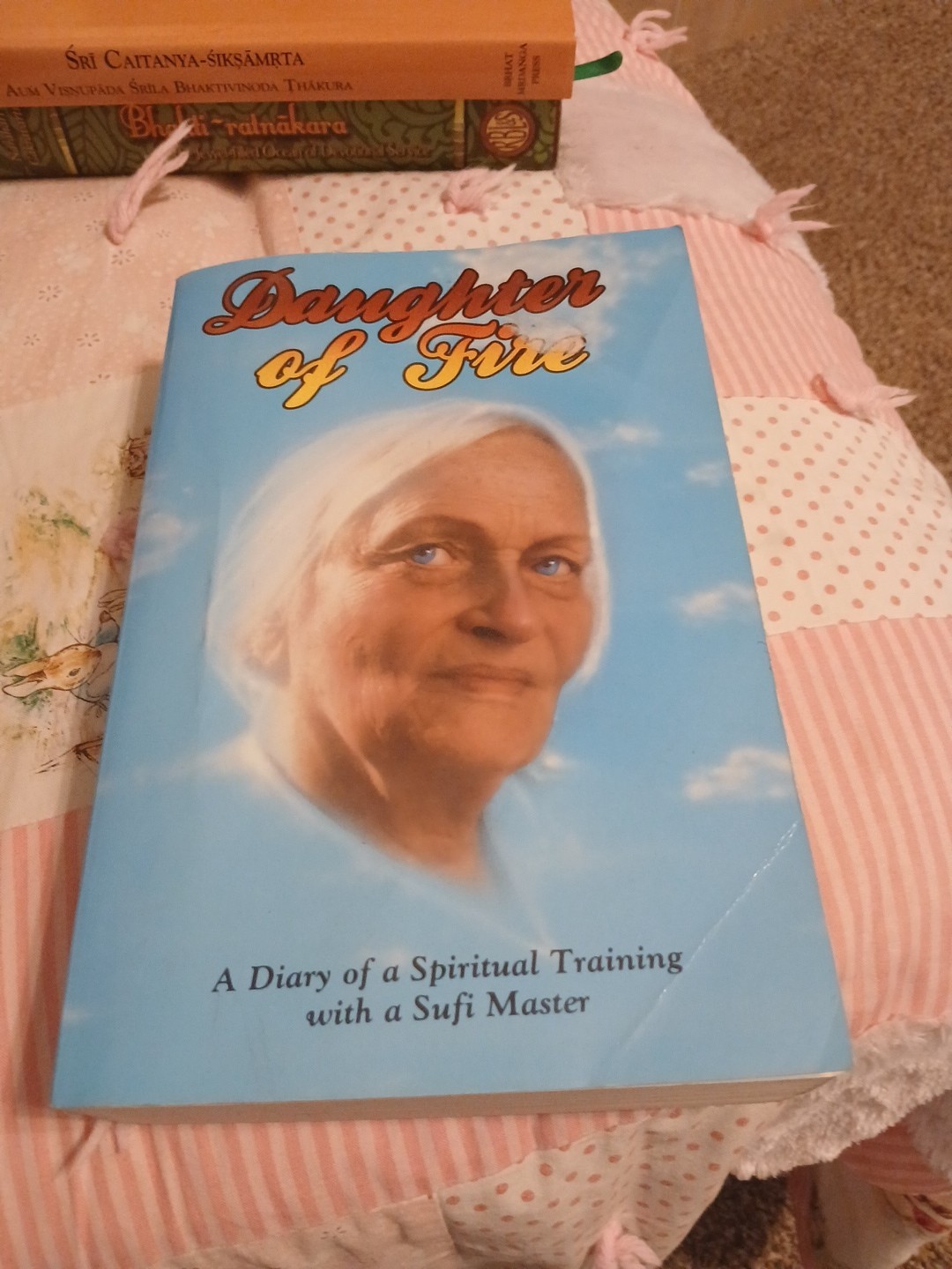 Daughter of Fire : A Diary of a Spiritual Training with a Sufi Master by…