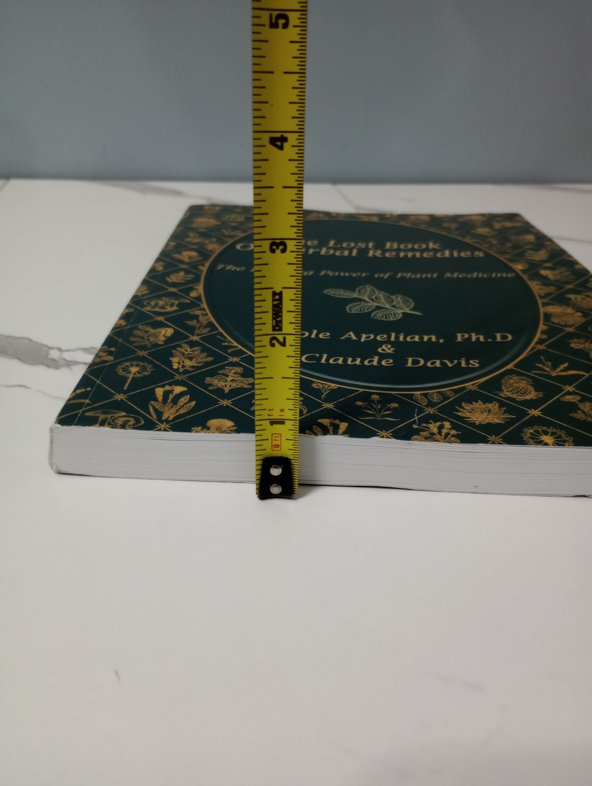 The Lost Book of Herbal Remedies by Claude Davis and Nicole Apelian Self Help