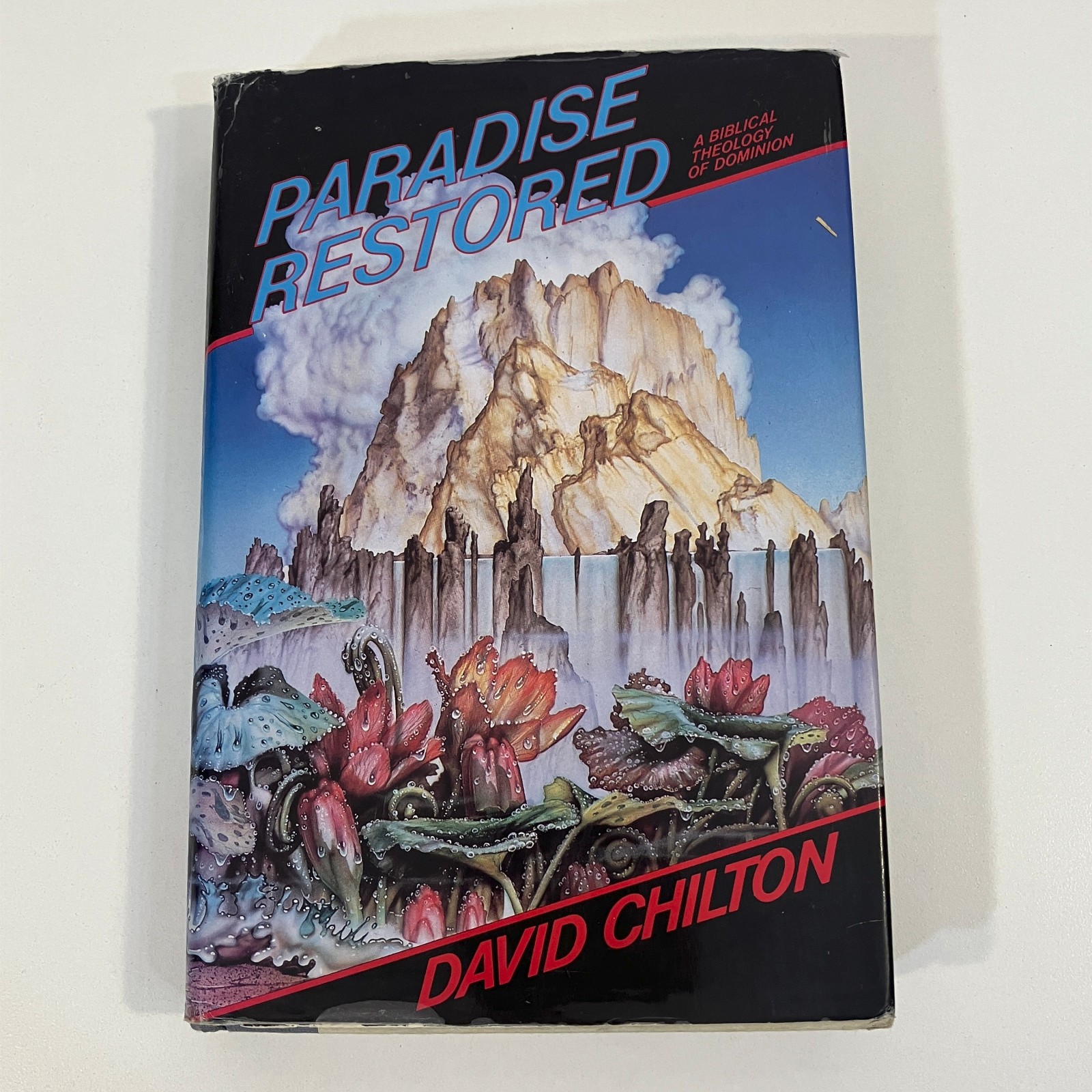Paradise Restored A Biblical Theology of Dominion David Chilton 1985 VTG HCDJ