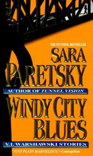 Windy City Blues: V. I. Warshawski Stories- Sara Paretsky, 044021873X, paperback